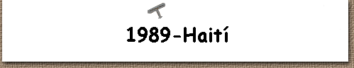  1989-Haití 