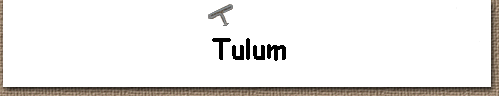  Tulum 