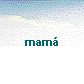  mamá 